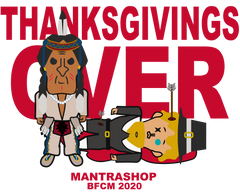 "Thanksgivings Over" Tshirt